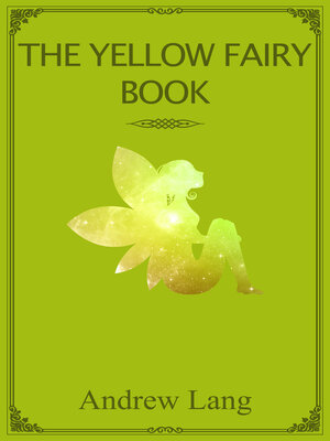 cover image of The Yellow Fairy Book